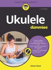 Ukulele für Dummies Wood, Alistair 9783527718306