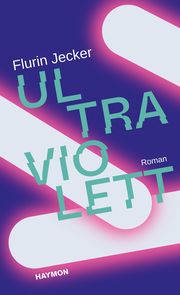 Ultraviolett Jecker, Flurin 9783709981368