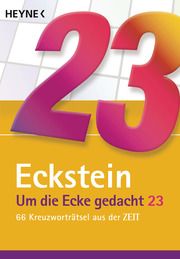 Um die Ecke gedacht 23 Eckstein 9783453605527