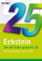 Um die Ecke gedacht 25 Eckstein 9783453606388