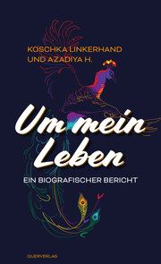 Um mein Leben Linkerhand, Koschka/H, Azadiya 9783896563217