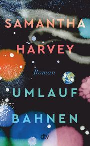 Umlaufbahnen Harvey, Samantha 9783423284233