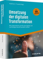 Umsetzung der digitalen Transformation Hubertus C Tuczek 9783648161258