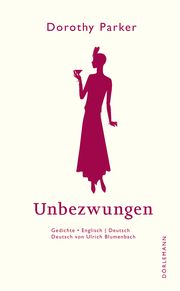 Unbezwungen Parker, Dorothy 9783038201403