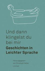 Und dann klingelst du bei mir Weber, Julia/Hohler, Franz/Kafka, Franz u a 9783039260607