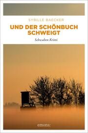 Und der Schönbuch schweigt Baecker, Sybille 9783740823115