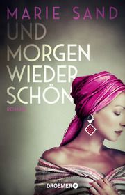 Und morgen wieder schön Sand, Marie 9783426447789