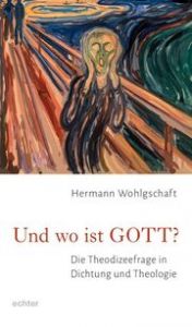 Und wo ist GOTT? Wohlgschaft, Hermann 9783429057992