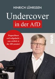 Undercover in der AfD Lührssen, Hinrich 9783947738793