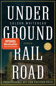 Underground Railroad Whitehead, Colson 9783596702534
