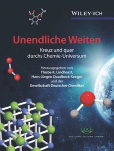 Unendliche Weiten Thisbe K Lindhorst/Hans-Jürgen Quadbeck-Seeger/GDCh 9783527342037