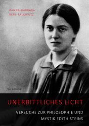 Unerbittliches Licht Gerl-Falkovitz, Hanna-Barbara 9783943897807