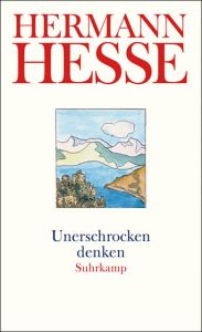 Unerschrocken denken Hesse, Hermann 9783518459744