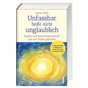 Unfassbar heißt nicht unglaublich! Zöpfl, Helmut/Müller, Alexander (Dr.) 9783746261911