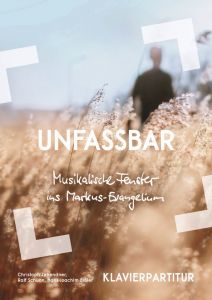 unfassbar Klavierausgabe 9783866873421