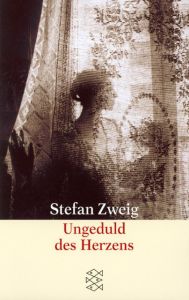 Ungeduld des Herzens Zweig, Stefan 9783596216796