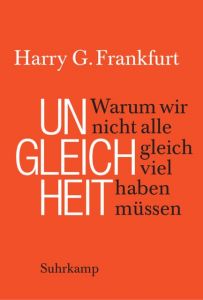 Ungleichheit Frankfurt, Harry G 9783518466612