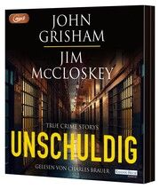 Unschuldig Grisham, John/McCloskey, Jim 9783837169119