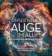 Unser Auge im All - Das James-Webb-Space-Teleskop Mundzeck, Till 9783866907478