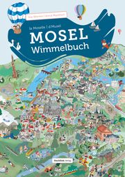 Unser Mosel-Wimmelbuch Ina Worms/Anna Markfort 9783948453190