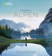 Unsere Alpen Neureuther, Felix/Ruhland, Michael 9783866907904