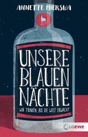 Unsere blauen Nächte Mierswa, Annette 9783743214545