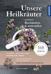 Unsere Heilkräuter Stumpf, Ursula (Dr.) 9783440171097