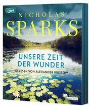 Unsere Zeit der Wunder Sparks, Nicholas 9783837165975