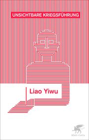 Unsichtbare Kriegsführung Yiwu, Liao 9783608987348