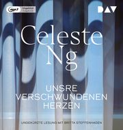 Unsre verschwundenen Herzen Ng, Celeste 9783742424532