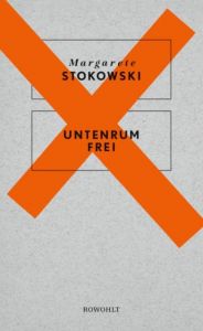 Untenrum frei Stokowski, Margarete 9783498064396