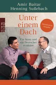 Unter einem Dach Sußebach, Henning/Baitar, Amir 9783499632198