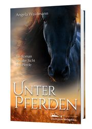 Unter Pferden Waidmann, Angela 9783945292396