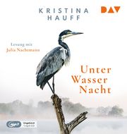 Unter Wasser Nacht Hauff, Kristina 9783742418616