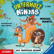 Unterholz-Ninjas. Das Abenteuer beginnt Mantel, Michael 9783833747298