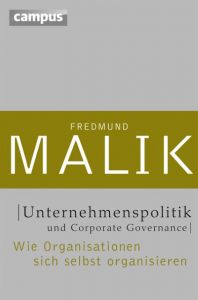 Unternehmenspolitik und Corporate Governance Malik, Fredmund 9783593397689