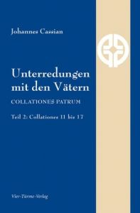 Unterredungen mit den Vätern 2 Cassian, Johannes 9783896807090