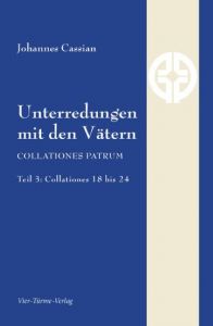 Unterredungen mit den Vätern Cassian, Johannes 9783896807120