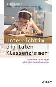 Unterricht im digitalen Klassenzimmer Lemov, Doug 9783527510764