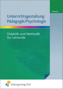 Unterrichtsgestaltung Pädagogik/Psychologie Hobmair, Hermann 9783427510253