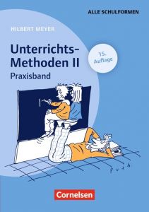 UnterrichtsMethoden II - Praxisband Meyer, Hilbert 9783589208517