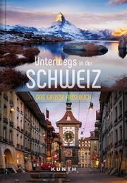 Unterwegs in der Schweiz Bloch, Romana/Schott, Julia 9783955049539