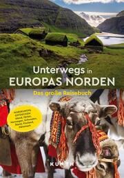 Unterwegs in Europas Norden Guntermann, Maria (Dr.)/Hammelmann, Cornelia/Ingala, Jutta M u a 9783969651834