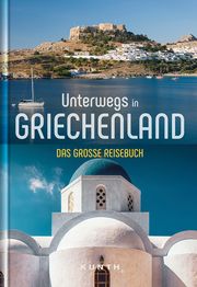 Unterwegs in Griechenland Henss, Rita/Lammert, Andrea/Kauppert, Anja (Dr.) u a 9783955049973