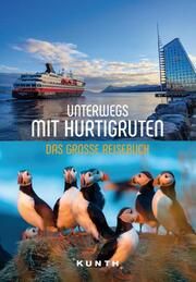 Unterwegs mit Hurtigruten Pollmann, Bernhard/Ingala, Jutta M/Voigt, Annika 9783969650738