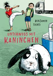 Unterwegs mit Kaninchen Tienti, Benjamin 9783791501024