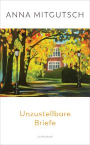 Unzustellbare Briefe Mitgutsch, Anna 9783630877532