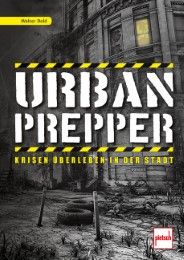 Urban Prepper Dold, Walter 9783613508484