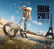 Urban Sports Benevento Publishing und gestalten 9783710500800