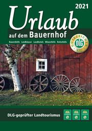 Urlaub auf dem Bauernhof 2021  9783769008562